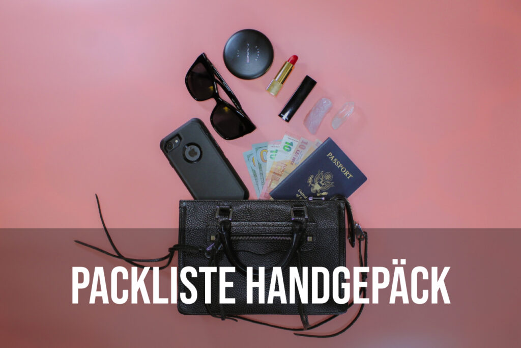 Packliste für dein Handgepäck