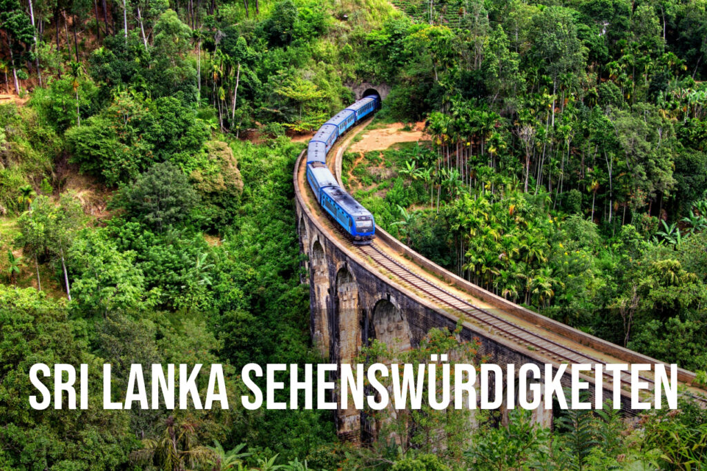Verliebe dich in Sri Lanka: Die magischsten Sehenswürdigkeiten der Insel