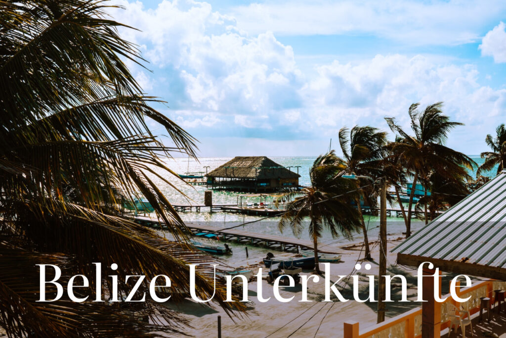 belize unterkünfte