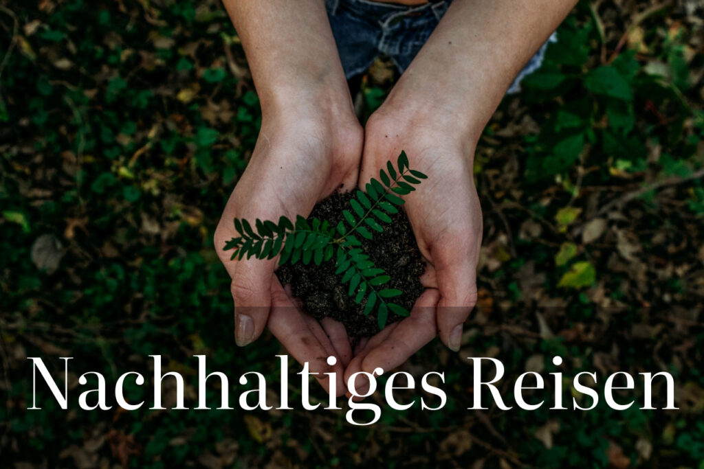 nachhaltiges reisen