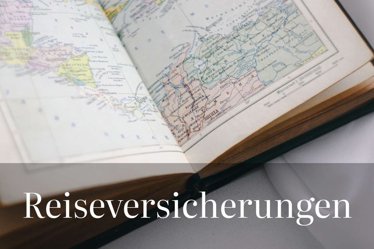 Welche Reiseversicherungen brauche ich wirklich?