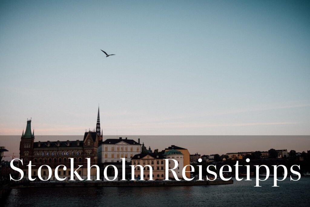 stockholm reisetipps