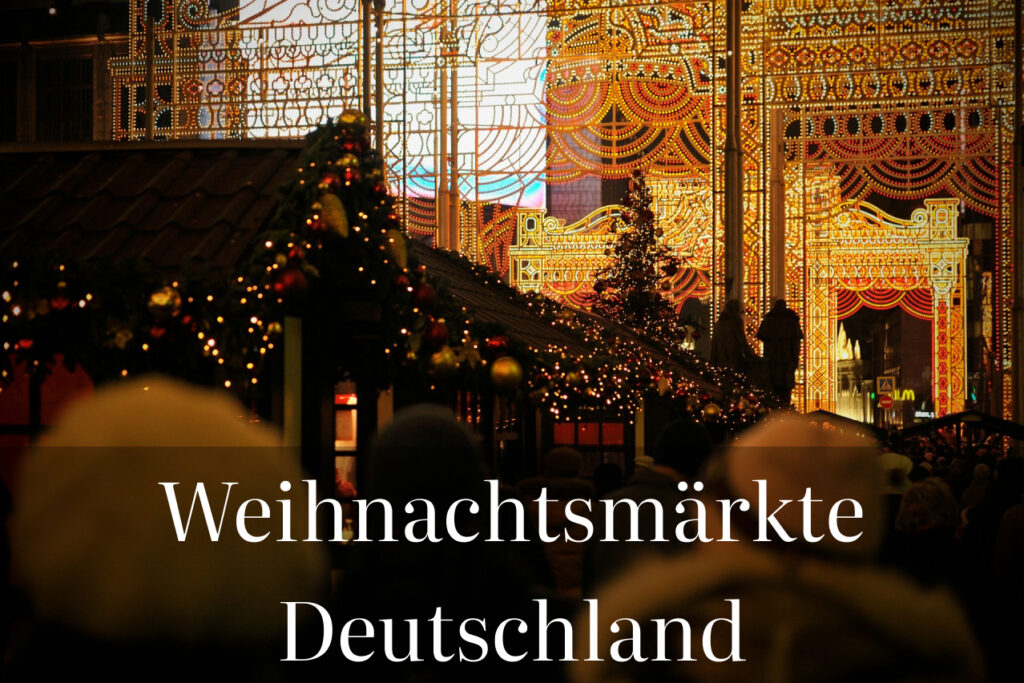 weihnachtsmärkte deutschland