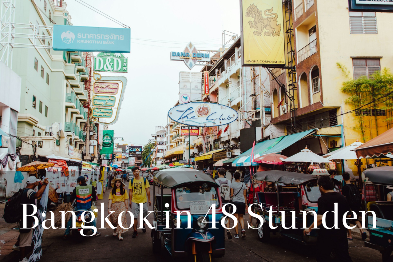 48 Stunden in Bangkok: Die besten Spots für Sightseeing, Streetfood und Nachtleben