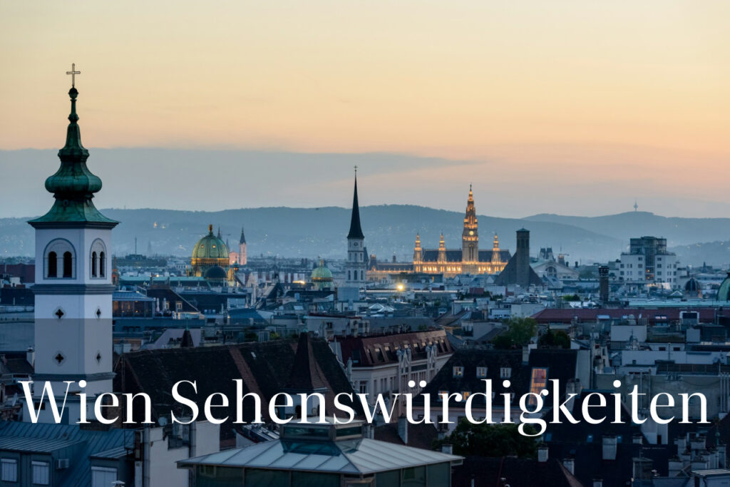 10 Must-See Sehenswürdigkeiten in Wien